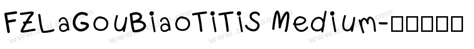 FZLaGouBiaoTiTiS Medium字体转换